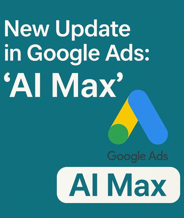 New update in google ads AI MAX